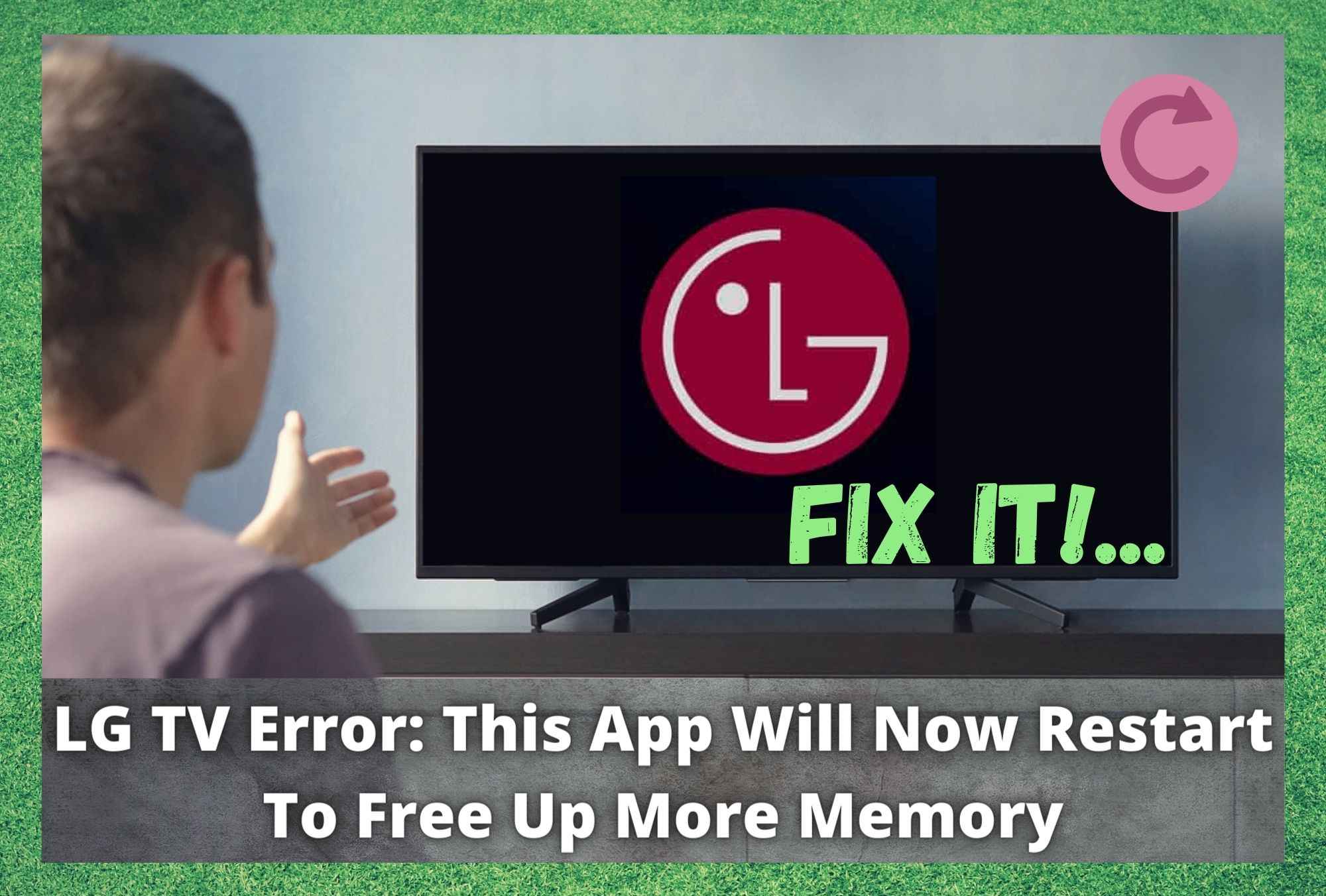 Comment empêcher LG TV de redémarrer les applications ? (Problèmes de mémoire LG)